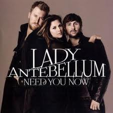 Lady Antebellum-Need You Now
